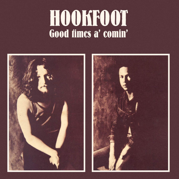 Hookfoot - Good Times A' Comin' - Cd