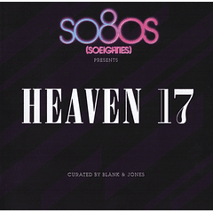 Heaven 17 Curated By Blank & Jones – So80s (Soeighties) Presents Heaven 17 / Cd