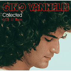 Gino Vannelli – Collected - 3 Cds