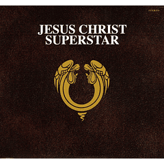 Andrew Lloyd Webber And Tim Rice – Jesus Christ Superstar - 2 Cds - Remasterizado