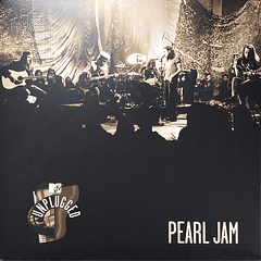 Pearl Jam – MTV Unplugged - Vinilo - 180 Gramos
