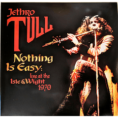 Jethro Tull – Nothing Is Easy: Live At The Isle Of Wight 1970 - 2 Vinilos - Deluxe Edition - 180 Gramos - 100% Virgin Vinyl
