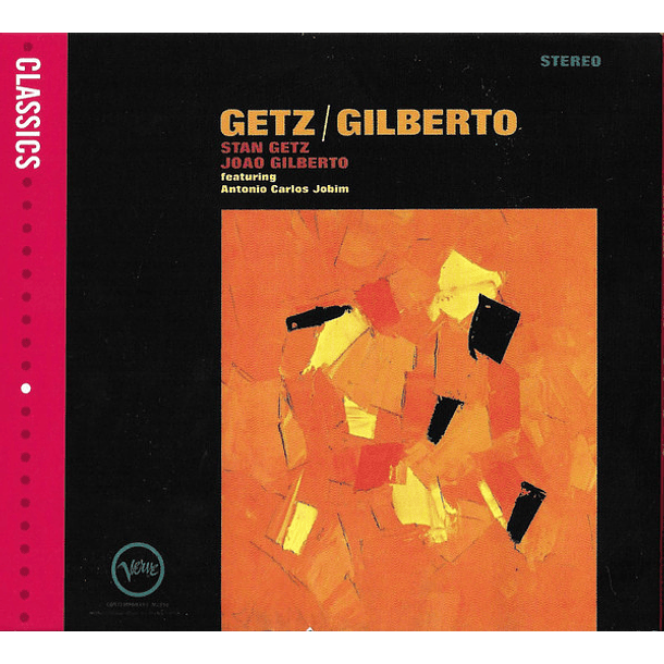 Stan Getz / Joao Gilberto Featuring Antonio Carlos Jobim – Getz / Gilberto - Cd - Digipack - Hecho En Europa - Nuevo Y Sellado 