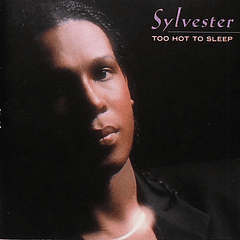 Sylvester – Too Hot To Sleep - Cd - Hecho en U.S.A.