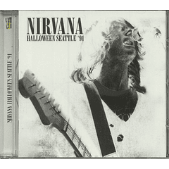 Nirvana – Halloween Seattle '91 - Cd - Bootleg (Silver)