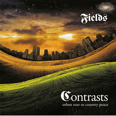 Fields – Contrasts Urban Roar To Country Peace - Cd - Bonus Tracks - Hecho En Europa