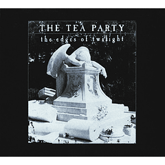 The Tea Party – The Edges Of Twilight - 2 Cds - Remasterizado - Deluxe Edition - Digipack