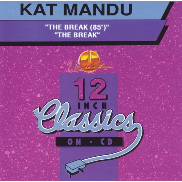 Kat Mandu – The Break (85') / The Break - Cd - Unidisc 