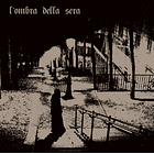 L'Ombra Della Sera – L'Ombra Della Sera - Cd - Mini Lp - Rock Progresivo - Hecho En Italia - Nuevo Y Sellado (Resellable) 1