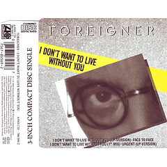 Foreigner – I Don't Want To Live Without You - Mini Cd Single 3