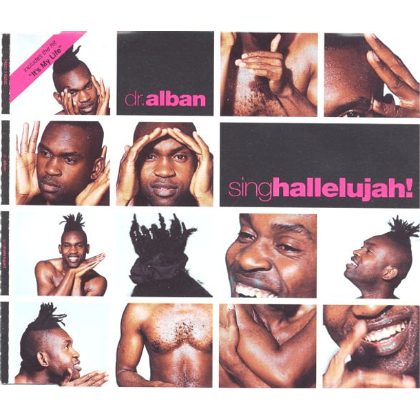 Dr. Alban – Sing Hallelujah! / It's My Life - Cd  Single - Hecho En Inglaterra - Usado En Excelente Estado 1