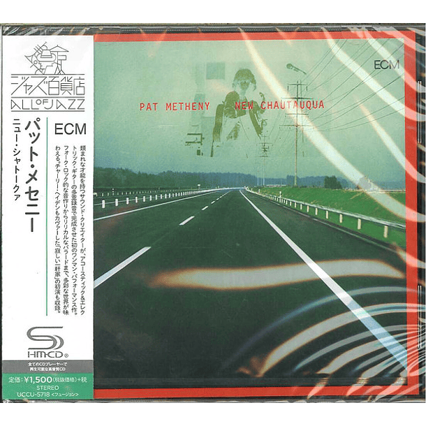Pat Metheny – New Chautauqua - Shm Cd - Cd - Hecho En Japón - Nuevo Y Sellado 