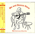 Varios - Me And Bossa Nova - 65th Anniversary Of Bossa Nova - Shm-Cd -  2 Cds - Hecho En Japón - Nuevo Y Sellado 1