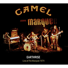 Camel – Earthrise (Live At The Marquee 1974) - 2 CDs - Hecho En Europa - Nuevo Y Sellado 1