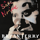 Bryan Ferry – Bête Noire - 2 CDs - Digipack - Deluxe Edition - Remasterizado - Nuevo Y Sellado 1
