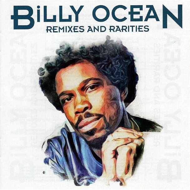 Billy Ocean – Remixes And Rarities - 2 CDs - Hecho En Europa - Nuevo Y Sellado 1