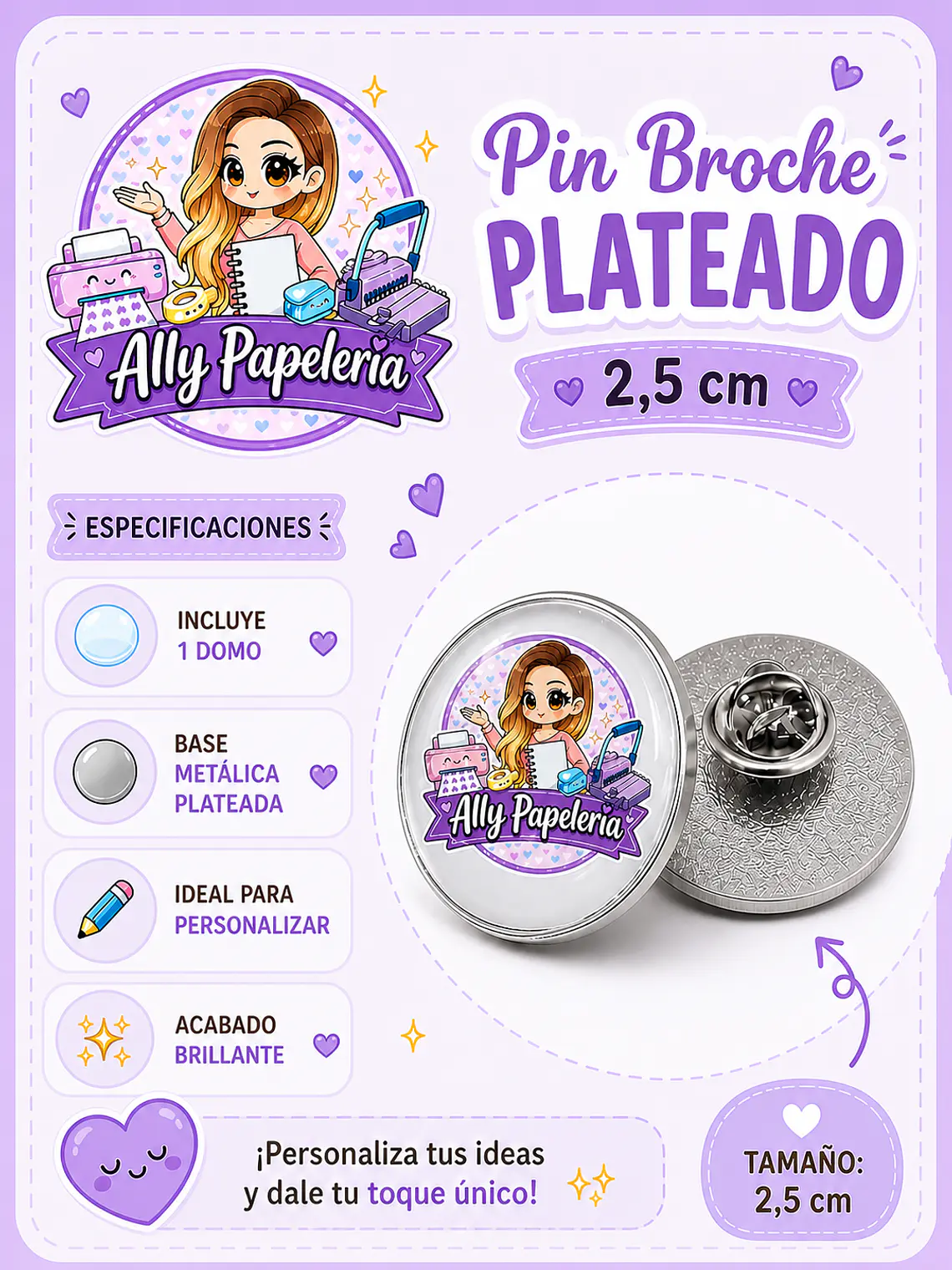 Pin personalizar + domo resina 2,5 cm  3