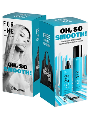 Framesi | For-me | Kit Box Oh, So Smooth 128 + 218 + Regalo
