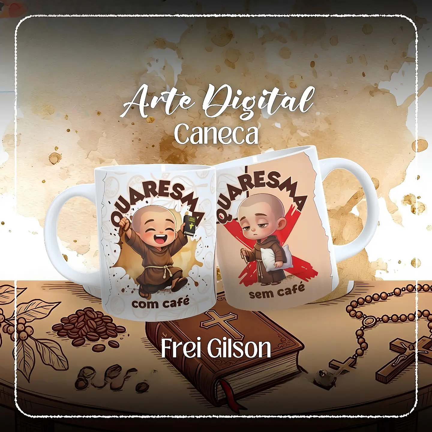 Frei Gilson Quaresma com Café e sem Café - Caneca 1