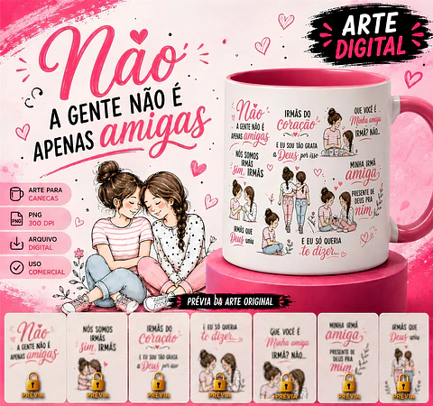 Pra Sempre Amigas! - Canecas