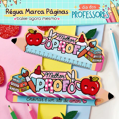Régua Marca Páginas - Dia dos Professores