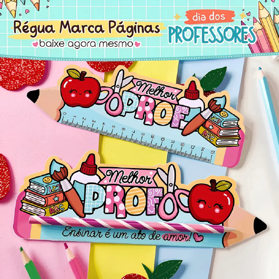 Régua Marca Páginas - Dia dos Professores 1