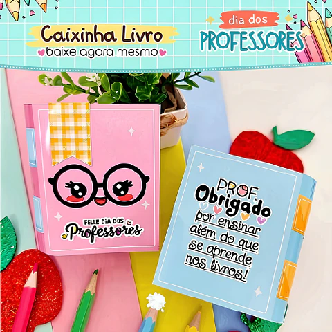 Caixinha Livro #2 - Dia dos Professores