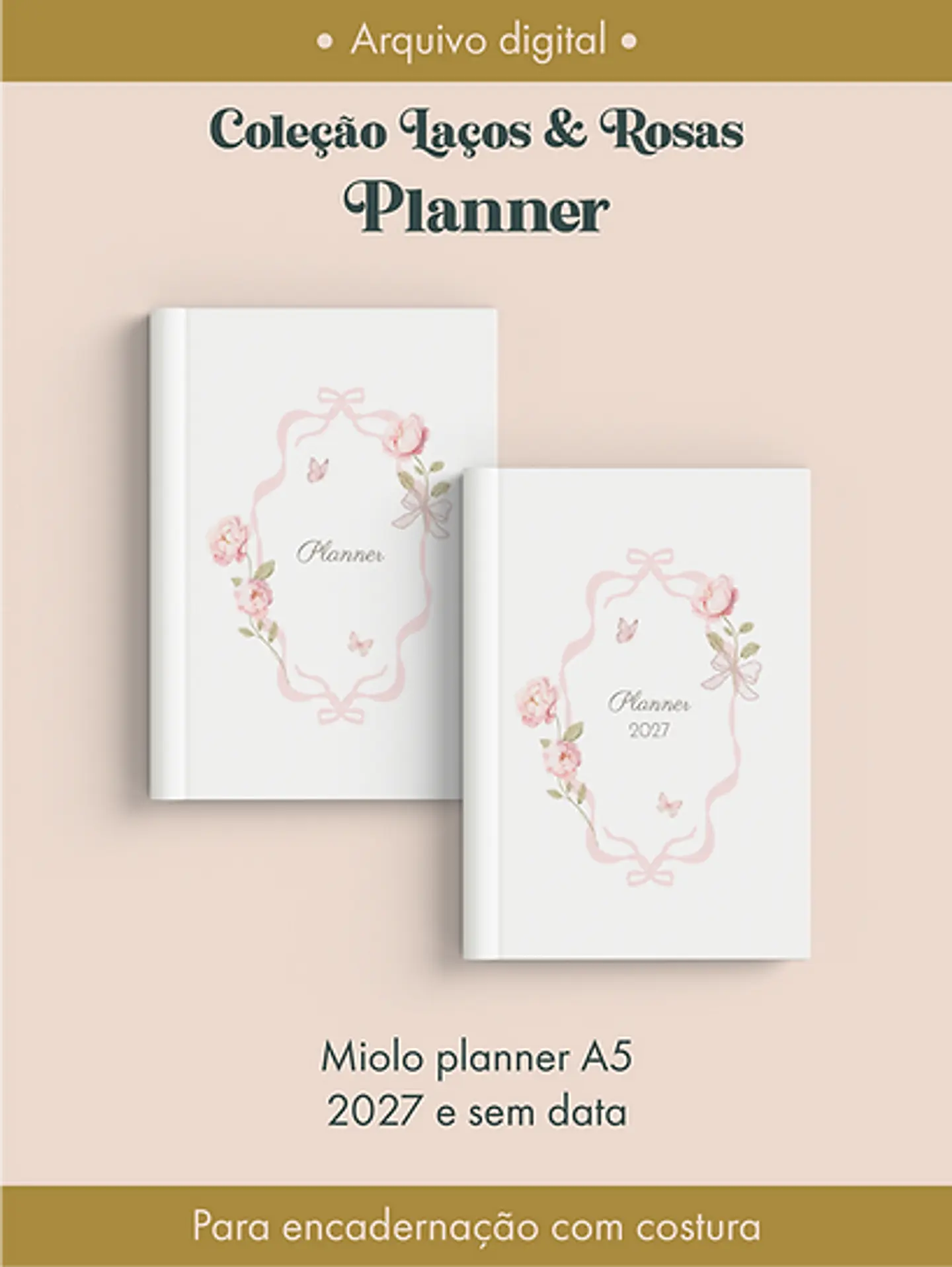 Planner Costura - Coleção Laços e Rosas 1