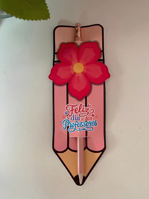 Card Lápis Flor - Dia dos Professores
