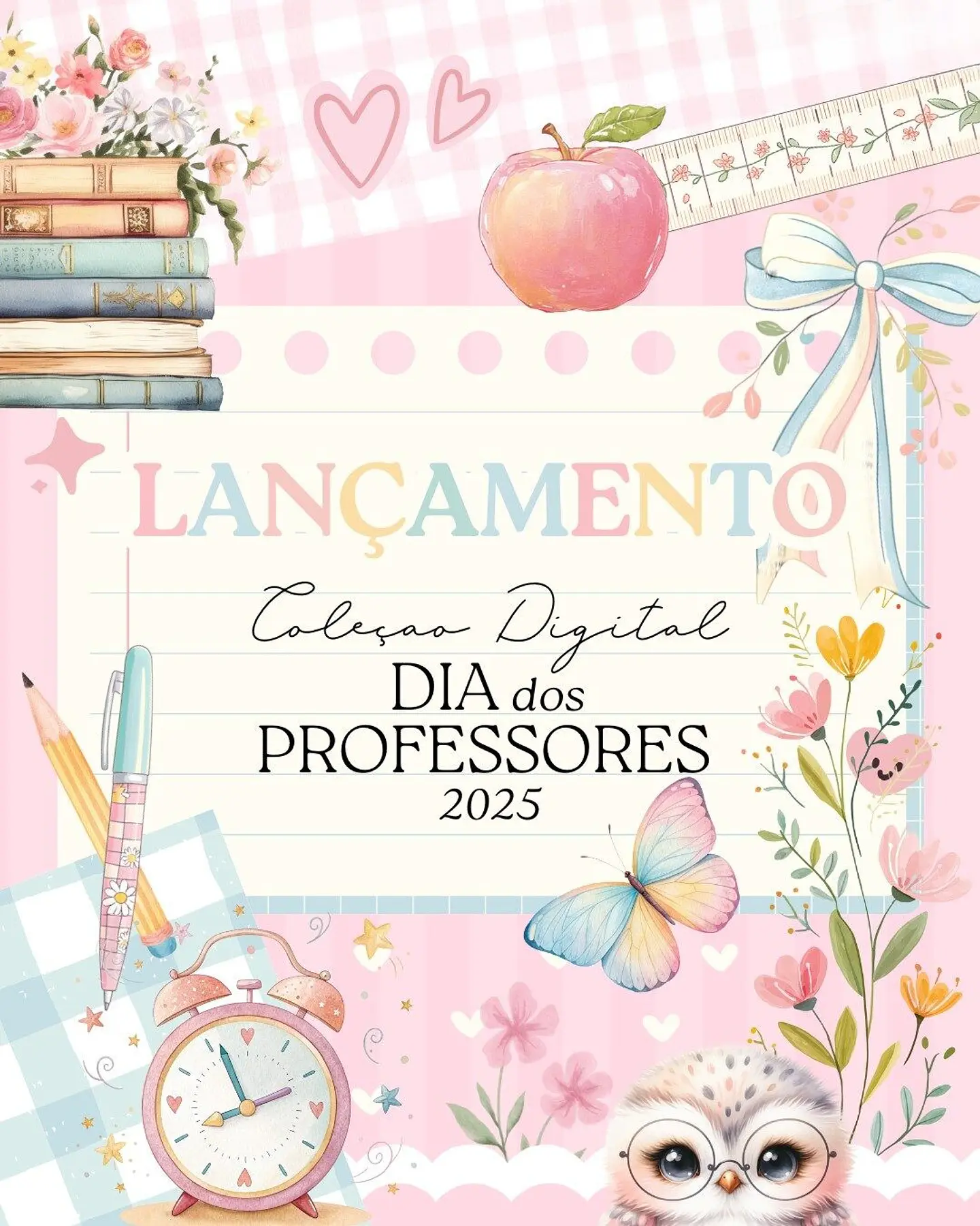 Coleção Dia dos Professores 2025 - Arquivo de Corte 1
