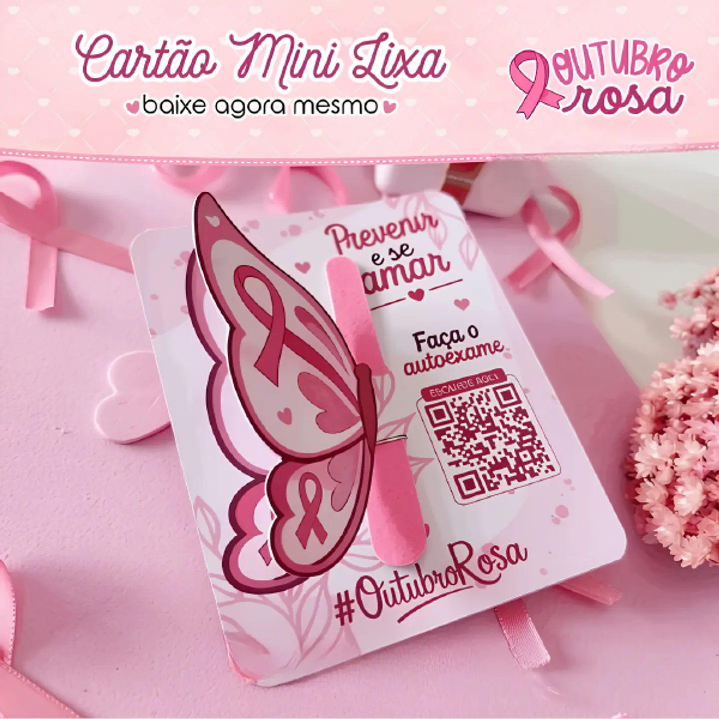 Cartão Mini Lixa - Outubro Rosa 1