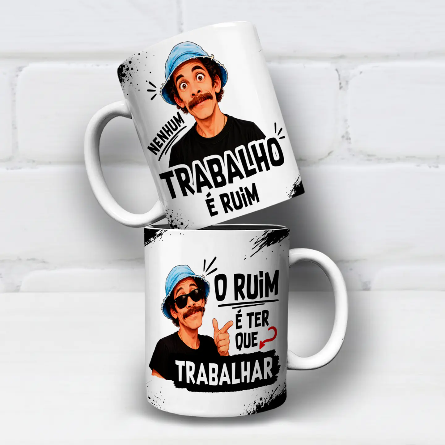 Nenhum Trabalho é Ruim, Ruim é Ter que Trabalhar - Canecas 4