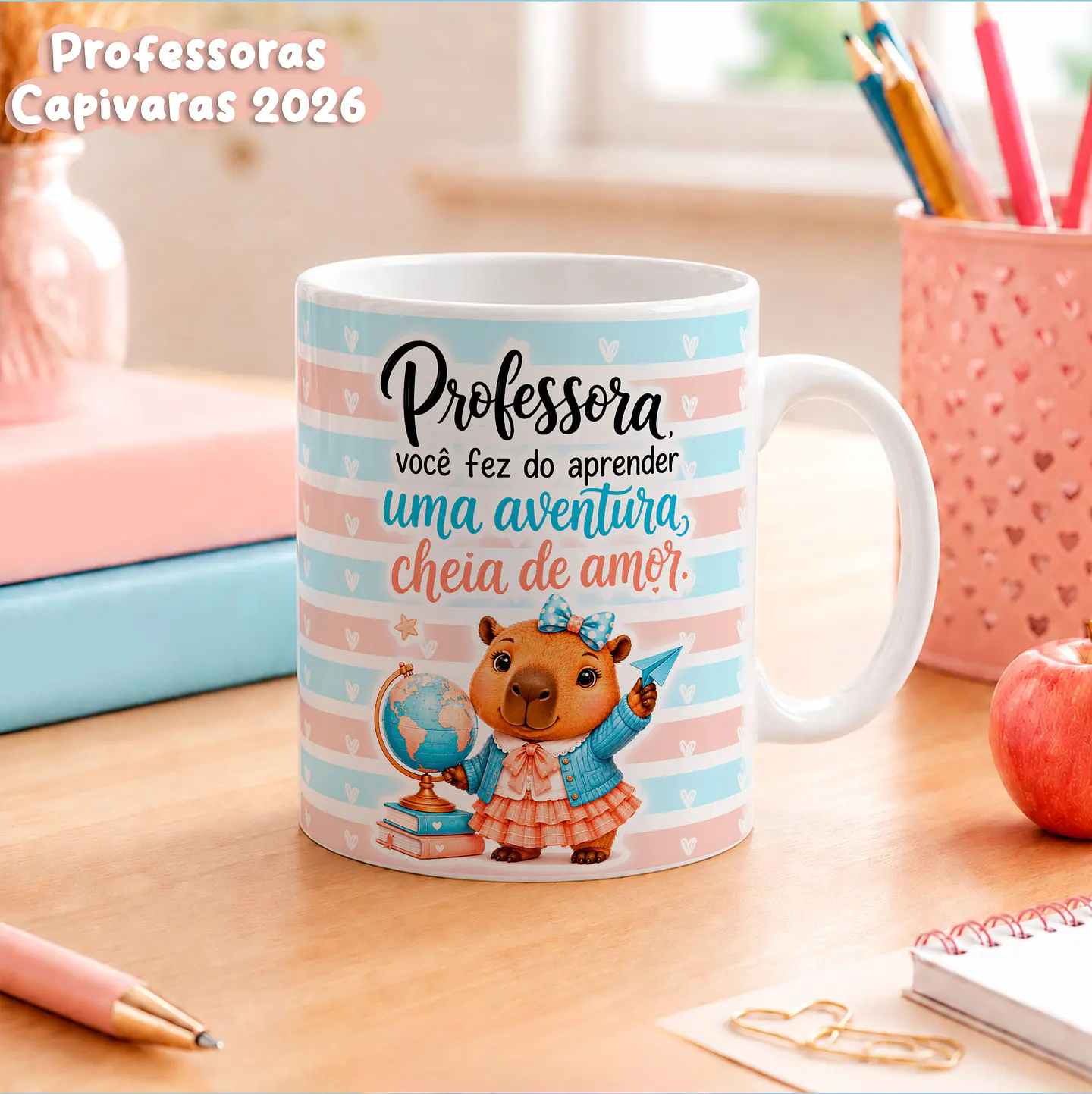 Professora Capivara 2026 - Canecas 3