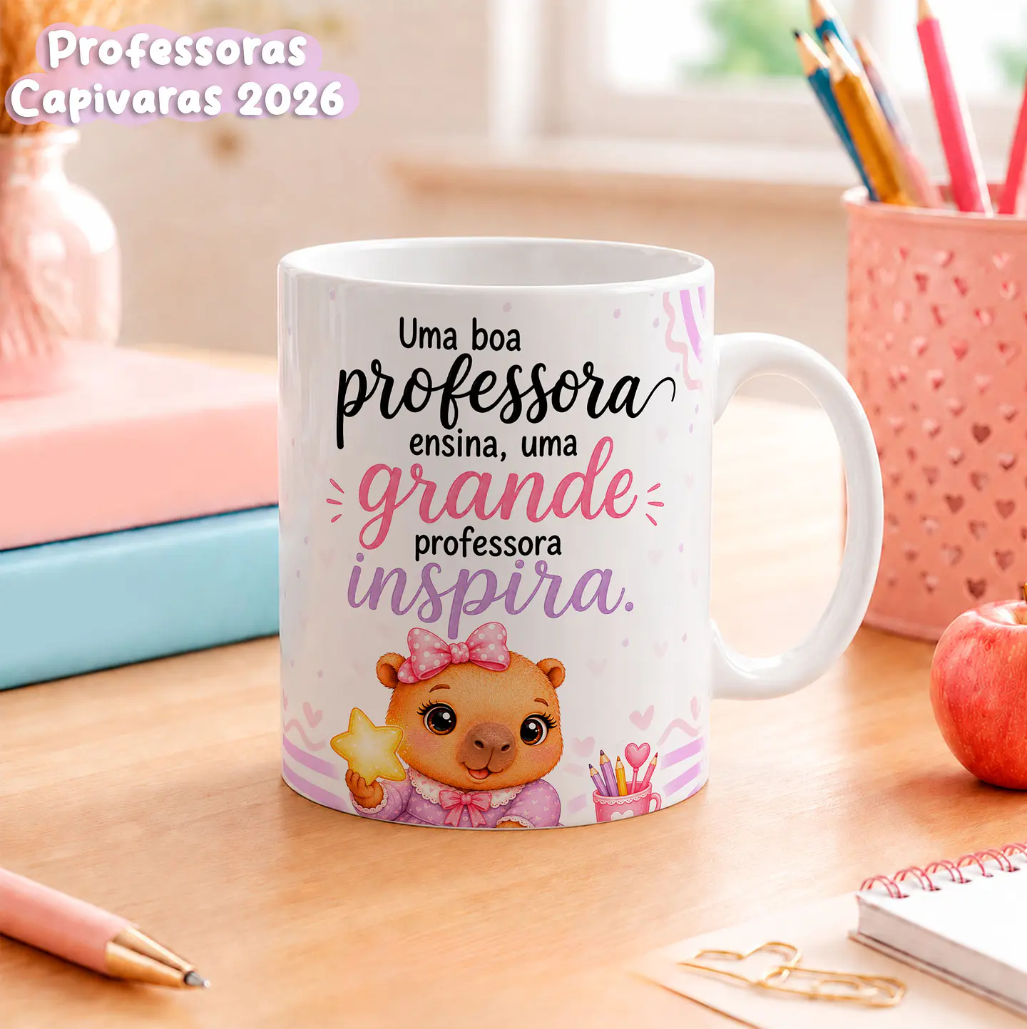 Professora Capivara 2026 - Canecas 6