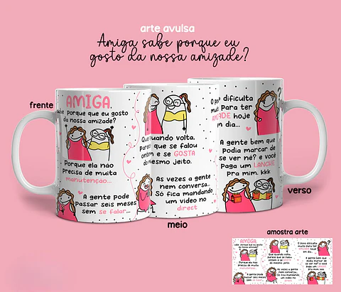 Amiga Sabe Porque Eu Gosto da Nossa Amizade? - Caneca