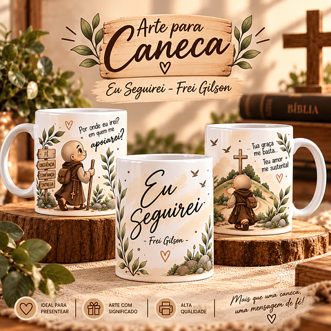 Frei Gilson (Eu Seguirei) - Canecas