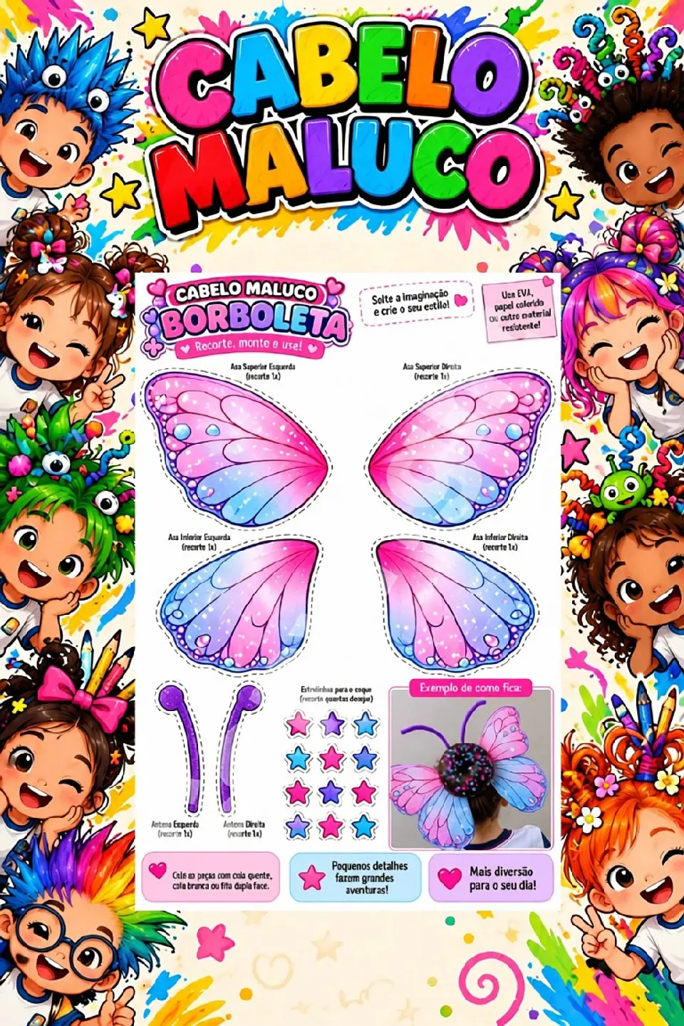 Cabelo Maluco - Borboleta 1