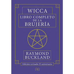 WICCA LIBRO COMPLETO DE LA BRUJERIA Raymond Buckland