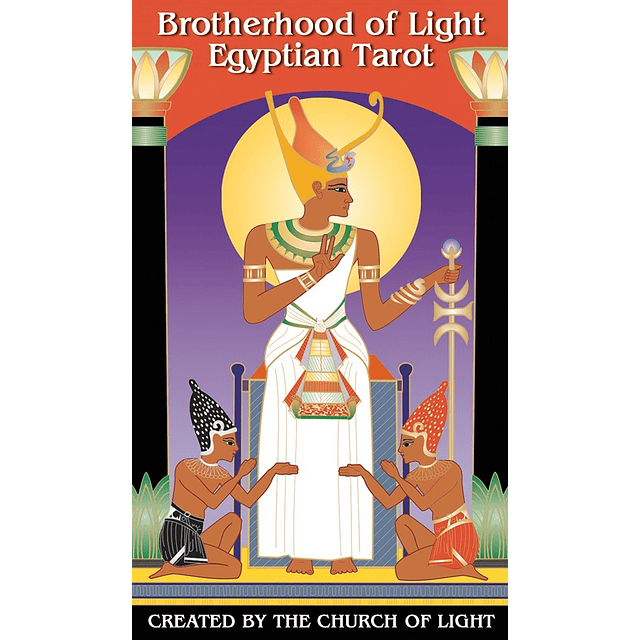 BROTHERHOOD OF LIGHT EGYPTIAN TAROT Church of Light