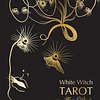 WHITE WITCH TAROT Maja D Aoust