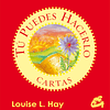 TU PUEDES HACERLO Louise L. Hay 