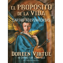 EL PROPÓSITO DE LA VIDA Doreen Virtue