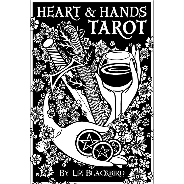 HEART & HANDS TAROT Liz Blackbird 