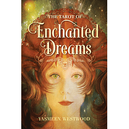 THE TAROT OF ENCHANTED DREAMS Yasmeen Westwood 