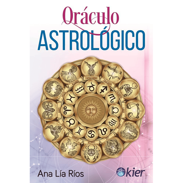 ORÁCULO ASTROLÓGICO Ana Lía Ríos