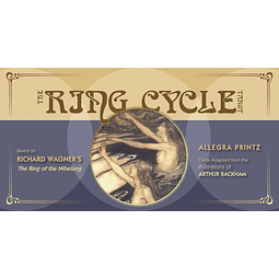 THE RING CYCLE TAROT Allegra Printz