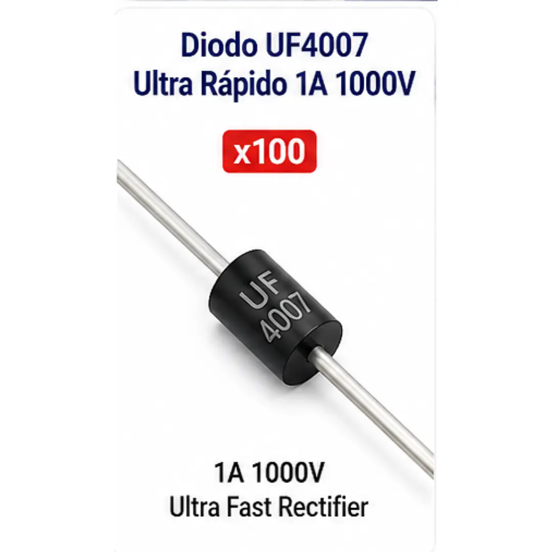 Diodo UF4007 Ultra Rápido 1A 1000V Pack x100 1