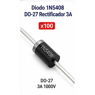 Diodo 1N5408 DO-27 Rectificador 3A Pack x100