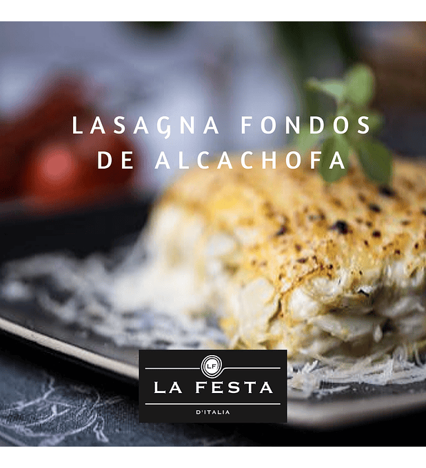 Lasagna Fondos de Alcachofa Mediana - 1.200 grs
