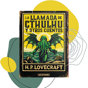 LA LLAMADA DE CTHULHU Y OTROS CUENTOS — H. P. LOVECRAFT